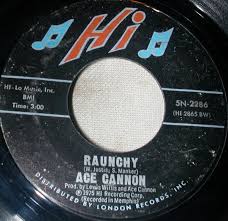 Buy Ace Cannon : Raunchy (7") Online for a great price