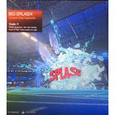 The big splash creates a fun event which is inclusive of all, including the disabled, seniors, children, larger people, etc. Rocket League Splash Goal Explosion Code Splash