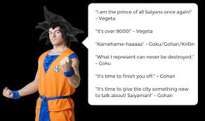 Dbz quotes can be epic to the point where you can goosebumps from hearing them, which is why we decided to take a lookat the lighter side of the show. Dragon Ball Z Costumes Halloweencostumes Com