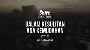 Setiap manusia pasti mempunyai permasalahan yang menimpanya. One Minute Booster Dibalik Kesulitan Ada Kemudahan Part 5 Youtube