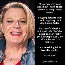 Eddie/Suzy Izzard's message to people for clarity