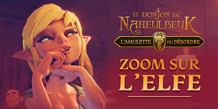 Dear villagers a mis en ligne le premier naheulbeuk direct hier soir. Le Donjon De Naheulbeuk L Amulette Du Desordre Zoom Sur L Elfe Actualites Steam