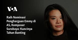 Raih Nominasi Penghargaan Emmy di AS, Komposer Surabaya: Kuncinya Tahan  Banting