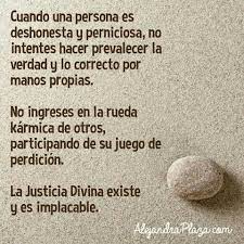 Muchos buscaron la bendición de la diosa. La Justicia Divina Existe Justicia Divina Frases De Sabiduria Frases Sabias
