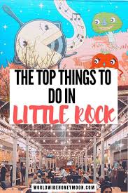 Little Weekend In Little Rock Perfect 2 Day Little Rock Arkansas Itinerary World Wide Honeymoon In 2020 Arkansas Travel Travel Usa Little Rock