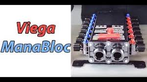 A manabloc plumbing system is efficient & reduces water waste. A Close Look At The Viega Manabloc Youtube