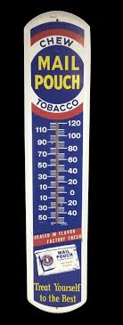 Check spelling or type a new query. Repo Mail Pouch Chew Tobacco Thermometer Sign Ej S Auction Appraisal