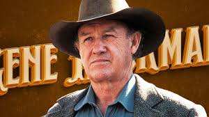 All 7 Gene Hackman Westerns, Ranked