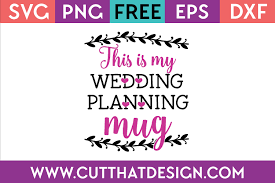 Download Free Svg Files Weddings Archives Cut That Design SVG, PNG, EPS, DXF File