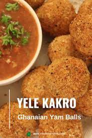 Yele Kakro Ghanaian Yam Balls Recipe African Cooking Ghanaian Food Mexican Food Recipes Authentic
