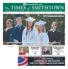 Schools are great and shopping, good restaurants and nightlife are all close. The Times Of Smithtown July 4 2019 By Tbr News Media Issuu