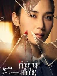 Ulasan Master of the House: Thriller Psiko dari Thailand