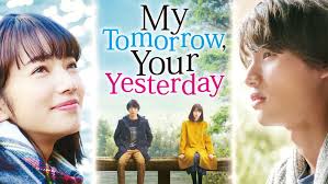 Boku Wa Ashita Kinou No Kimi To Date Suru Sub Indo My Tomorrow Your Yesterday 2016 Bluray 480p 720p Sub Indo Sdmovie Fun