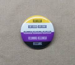 See more ideas about nonbinary flag, lgbtqa, lgbtq pride. Nonbinary In Binary Code Button 1 25 Pride Flag Computer Pun Geek Genderfluid Ebay