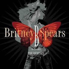 By britney spears | jan 1, 2020. B In The Mix The Remixes Album Cover Britney Spears