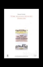 Turk Anayasa Hukuku Dersleri Kemal Gozler Satin Al Fiyati Kidega