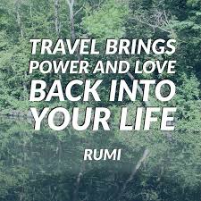 Travel Brings Power And Love Back To Your Life Travel Brings Power And Love Back Into Your Life Rumi Quote Metal Print By Brightnomad Rumi Quotes Rumi Life Quotes Travel