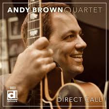 ANDY BROWN, SWING MASTER: “APPEL DIRECT”