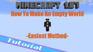 Or whatever other use you have for it! Minecraft Tutorials How To Make An Empty World Void World Vanilla Youtube
