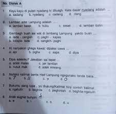 182), kalimat adalah satuan bahasa yang relatif berdiri sendiri, mempunyai ciri utama berupa. Tolong Di Jawab Soal Bahasa Lampung Dialek A Ini Untuk Yang Sekolah Di Kota Bandar Lampung Yang Brainly Co Id