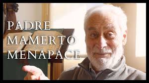 Pascua de Mamerto Menapace, OSB, cura y religioso amigo. El tiempo supera  al espacio. +6 junio 2025.