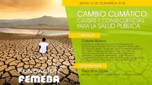Causas antrópicas del cambio climático. Foro De La Salud Y La Cuestion Social Cambio Climatico Causas Y Consecuencias Para La Salud Publica Youtube
