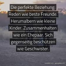 Spruch Die Perfekte Beziehung Reden Wie Beste Sagdas