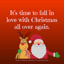 Three phrases that sum up christmas are. Spread Some Holiday Cheer With These Short Christmas Greetings Allwording Com