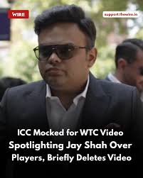 The International Cricket Council (ICC), after being mocked for posting a  celebratory video about the World Test Championship (WTC) that heavily  featured Jay Shah, temporarily deleted the video from its social media