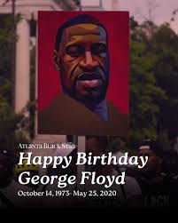 Celebrating George Floyd's Life and Legacy: Key Dates and Milestones