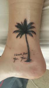 I Love You Mom Palm Tree Tattoo On Ankle Palm Tattoos Ankle Tattoos For Women Palm Tree Tattoo Ankle