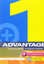 Talking about the future how do you say___ in spanish / english? Advantage For Bachillerato 1 St S Book 2017 Grant Elisabeth Carter Samuel 9789963273676 Amazon Com Books
