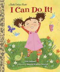 More images for i can do it » I Can Do It By Trish Holland 9780449813102 Penguinrandomhouse Com Books