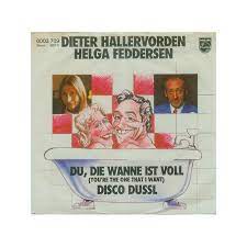 Feddersen_die wanne ist voll (1979) martina lang. Hallervorden Dieter Helga Feddersen Du Die Wanne Ist Voll 1978 Philips 6003 709 Single