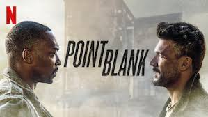 This is the official point blank website. Is Point Blank 2019 On Netflix Usa