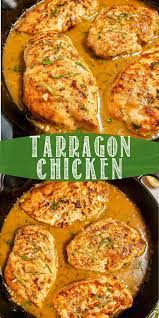 Tarragon Chicken Girl With The Iron Cast Recipe In 2020 Tarragon Recipes Tarragon Chicken Tarragon Chicken Recipe