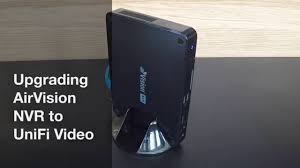 Airvision Nvr To Unifi Video Upgrade Tutorial Youtube