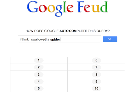 Google has many special features to help you find exactly what you're looking for. Google Feud A Surprisingly Addictive Family Feud Style Online Game That Harnesses Google Autocomplete