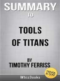 No matter how simple the math problem is, just seeing numbers and equations could send many people running for the hills. Lido Summary Of Tools Of Titans The Tactics Routines And Habits Of Billionaires Icons And World Class Performers By Timothy Ferris Trivia Quiz Reads Por Whiz Books Livros