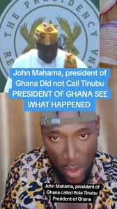 Ghana President John Mahama called President Tinubu as President of Ghana.  Trending video of moment John Mahama mistakenly referred to President  Tinubu as President of Ghana. This happened at the ...