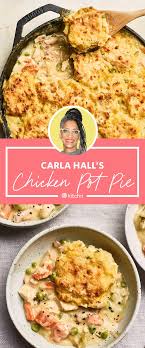 10 recipes you need to bookmark from american chef and tv personality carla hall. Carla Hall S Chicken Pot Pie Has A Soulful Satisfying Upgrade Pot Pie Chicken Pot Pie Chicken Pot Pie Recipes