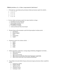 Menjaga daerah pertahahanan lawan d. Soal Benar