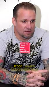 Jesse James Departs Austin Speed Shop: Key Reasons Explained