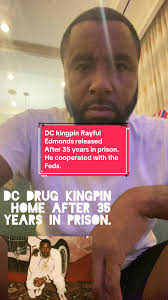 DC kingpin Rayful Edmonds released from prison after serving 35 years ...