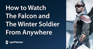 Share your thoughts, experiences and the tales behind the art. How To Watch The Falcon And The Winter Soldier From Anywhere In 2021