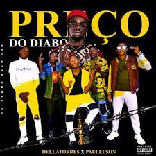 Paulelson novo messi 2 mixtape completo 2020. Dellatorres Feat Paulelson Preco Do Diabo Rap Download