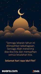 Tak henti kami mendoakan, mengisahkan, dan membanggakanmu. Kumpulan Ucapan Selamat Idul Fitri Cocok Untuk Wa Story Dan Insta Story
