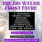Upcoming Events — The Big Welsh Frost Fayre event image