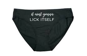 It Ain't Gonna Lick Itself Funny Panties For Her Dirty - Etsy Nederland