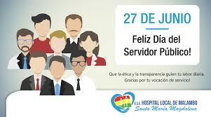 Semanas internacionales y mundiales en junio. Ese Hospital Local Santa Maria Magdalena De Malambo 27 De Junio Dia Nacional Del Servidor Publico